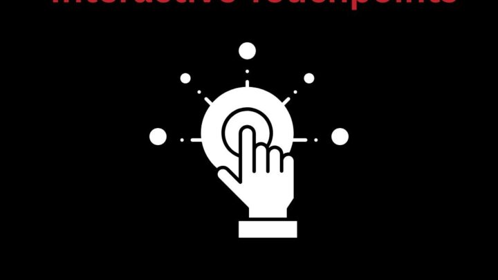 Interactive Touchpoints